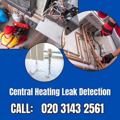 Central Heating Leak Detection Services in Bethnal Green | Bethnal Green Leak Detection